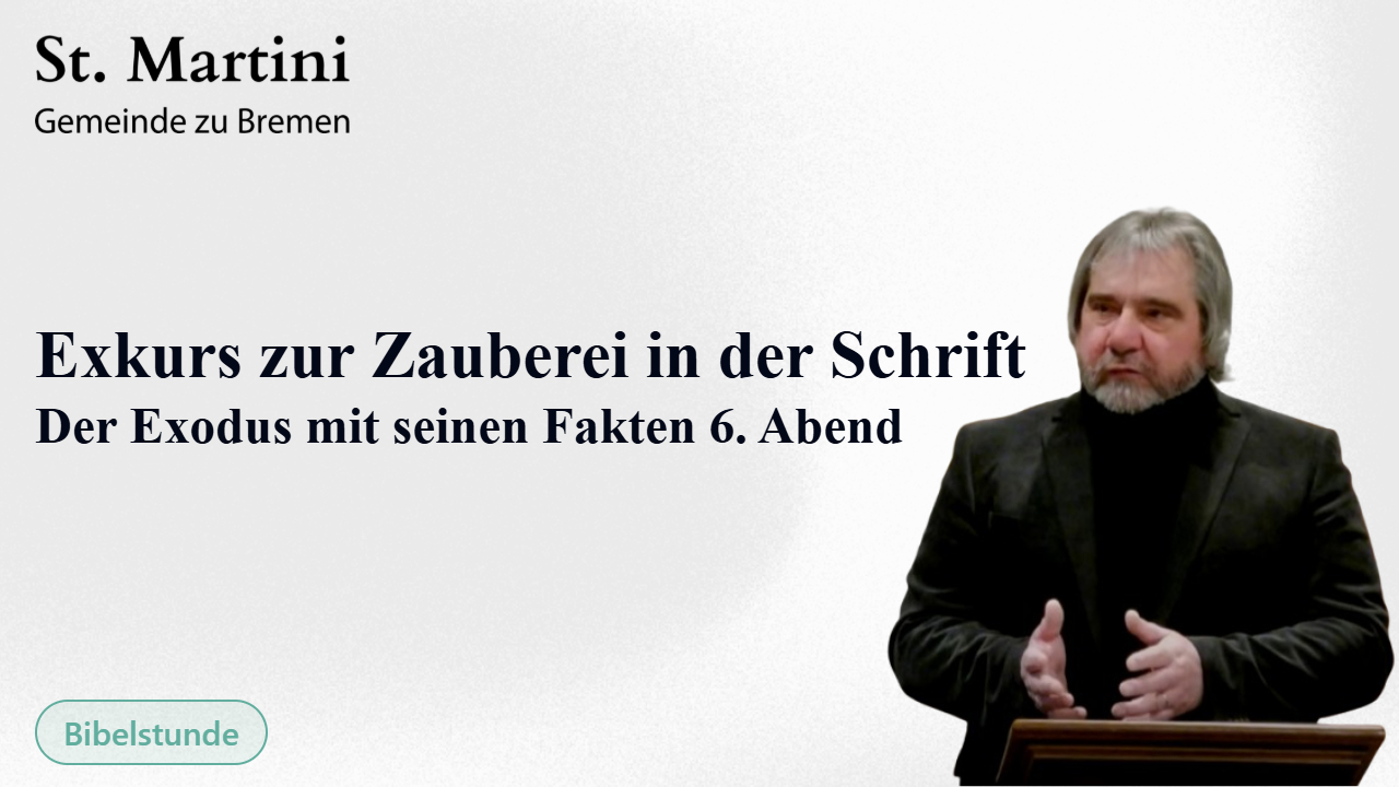 Exkurs zur Zauberei in der Schrift