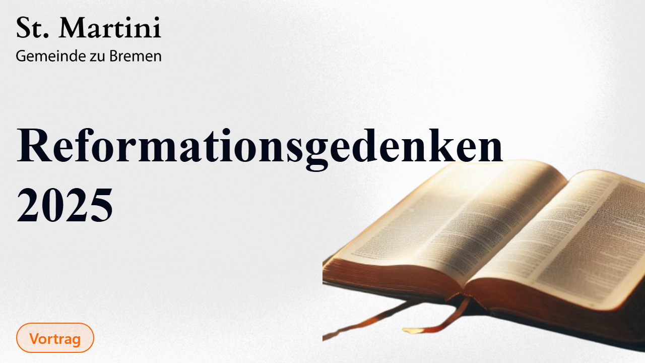 Reformationsgedenken 2025.