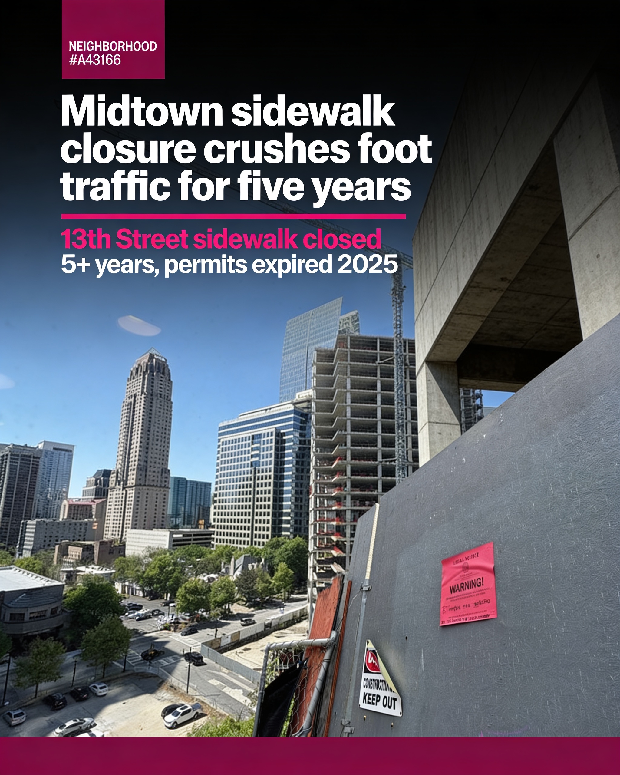 Midtown sidewalk closure crushes foot traffic for five years