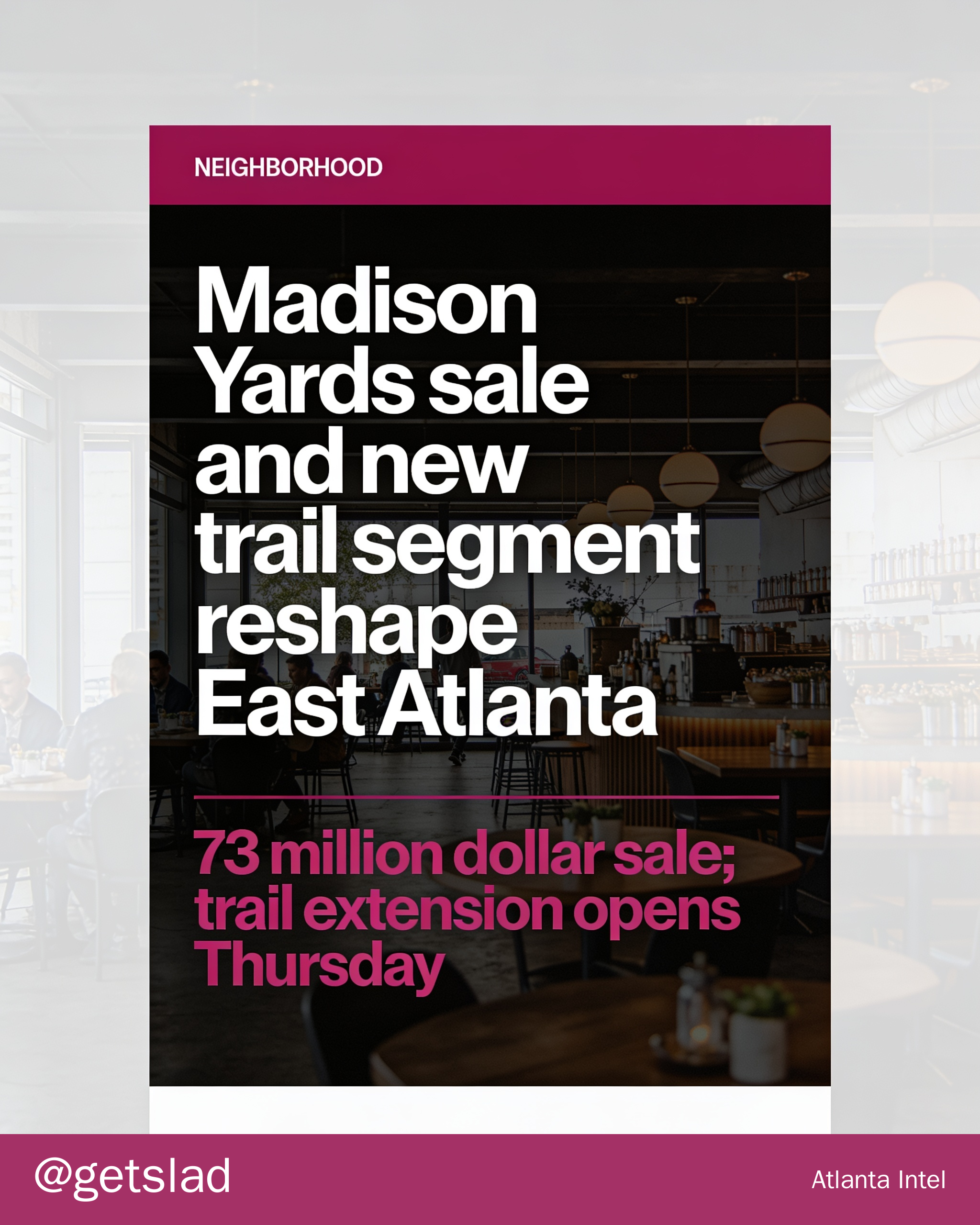 Madison Yards sale and new trail segment reshape East Atlanta