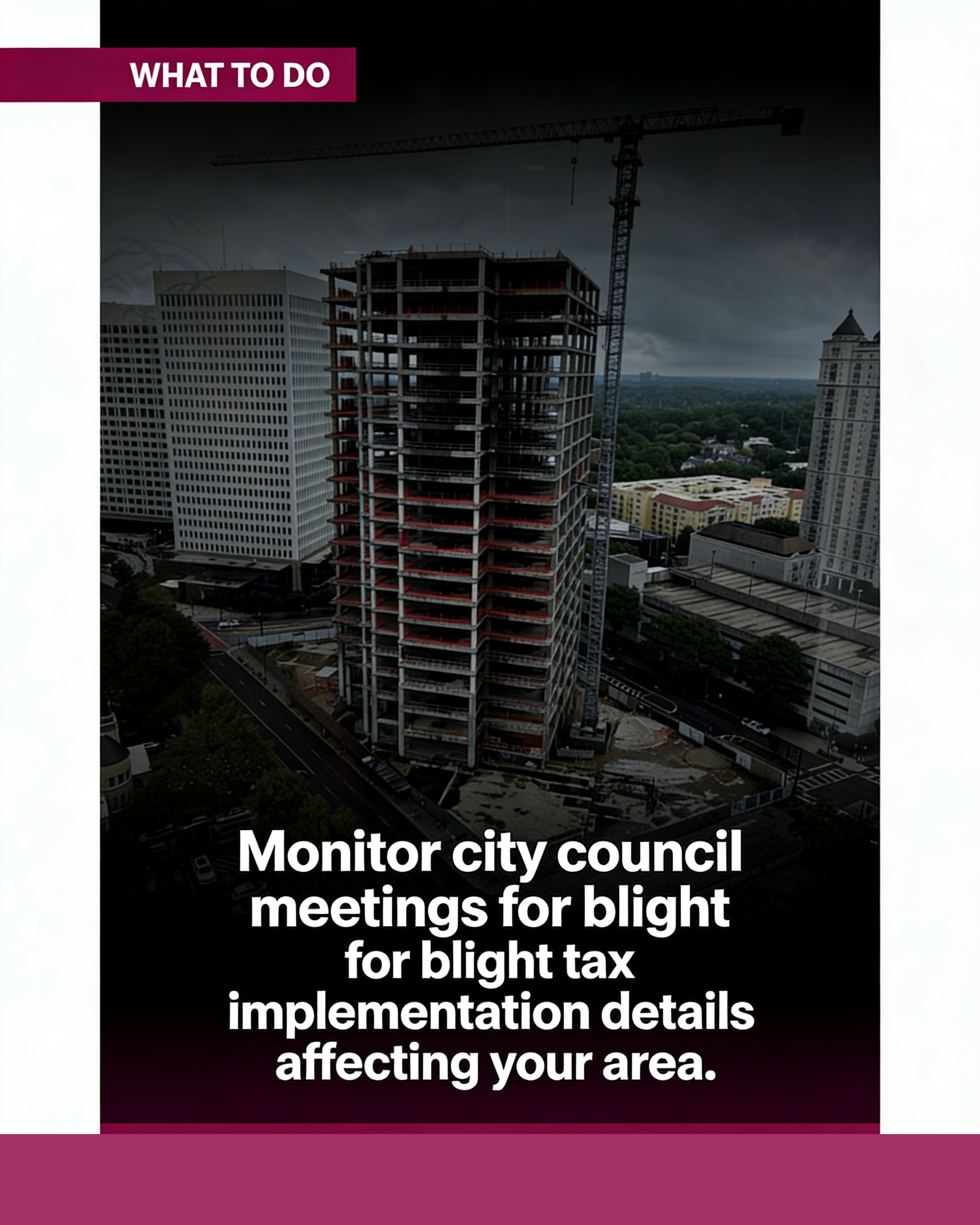 Atlanta considers tax penalties for abandoned construction sites