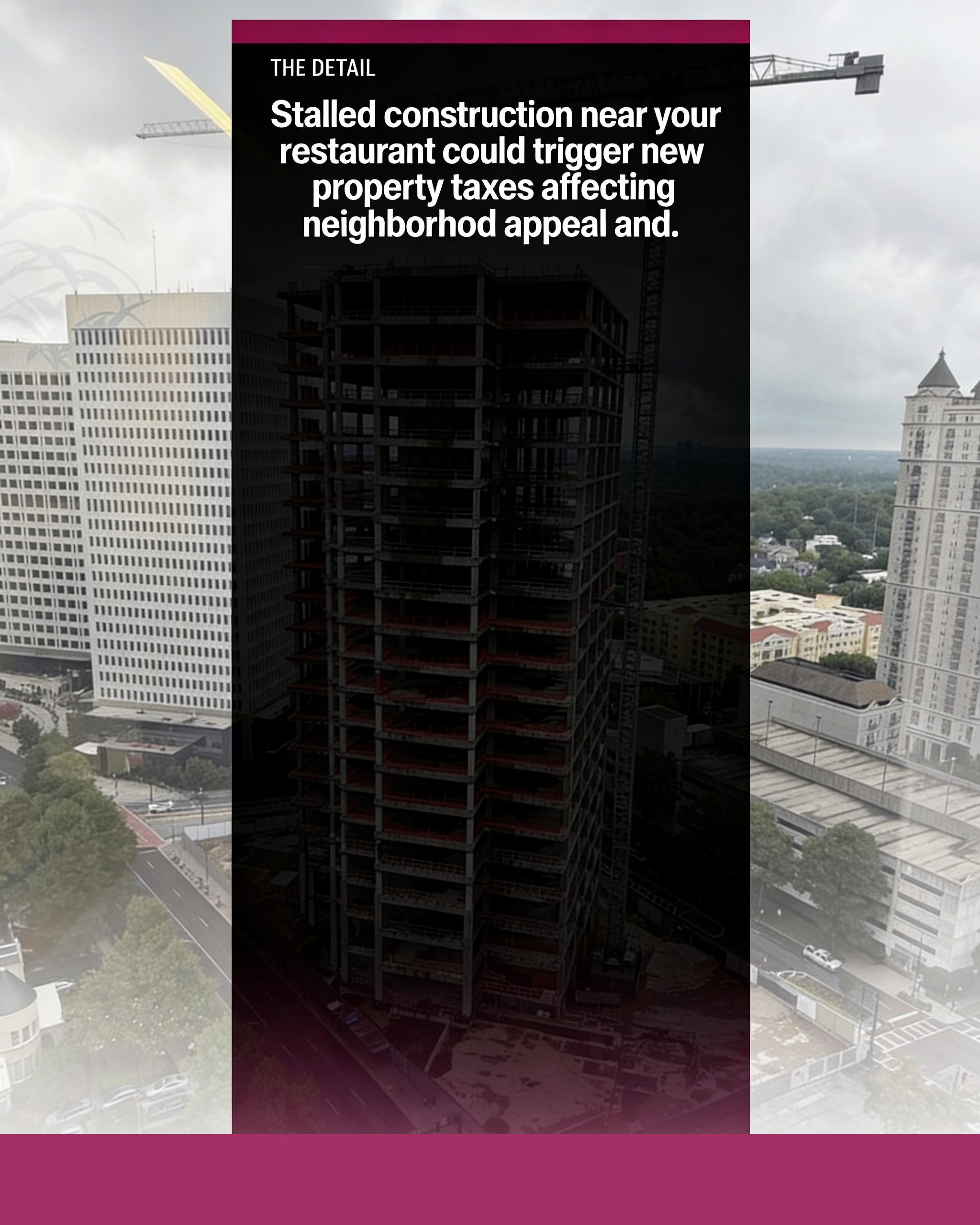Atlanta considers tax penalties for abandoned construction sites