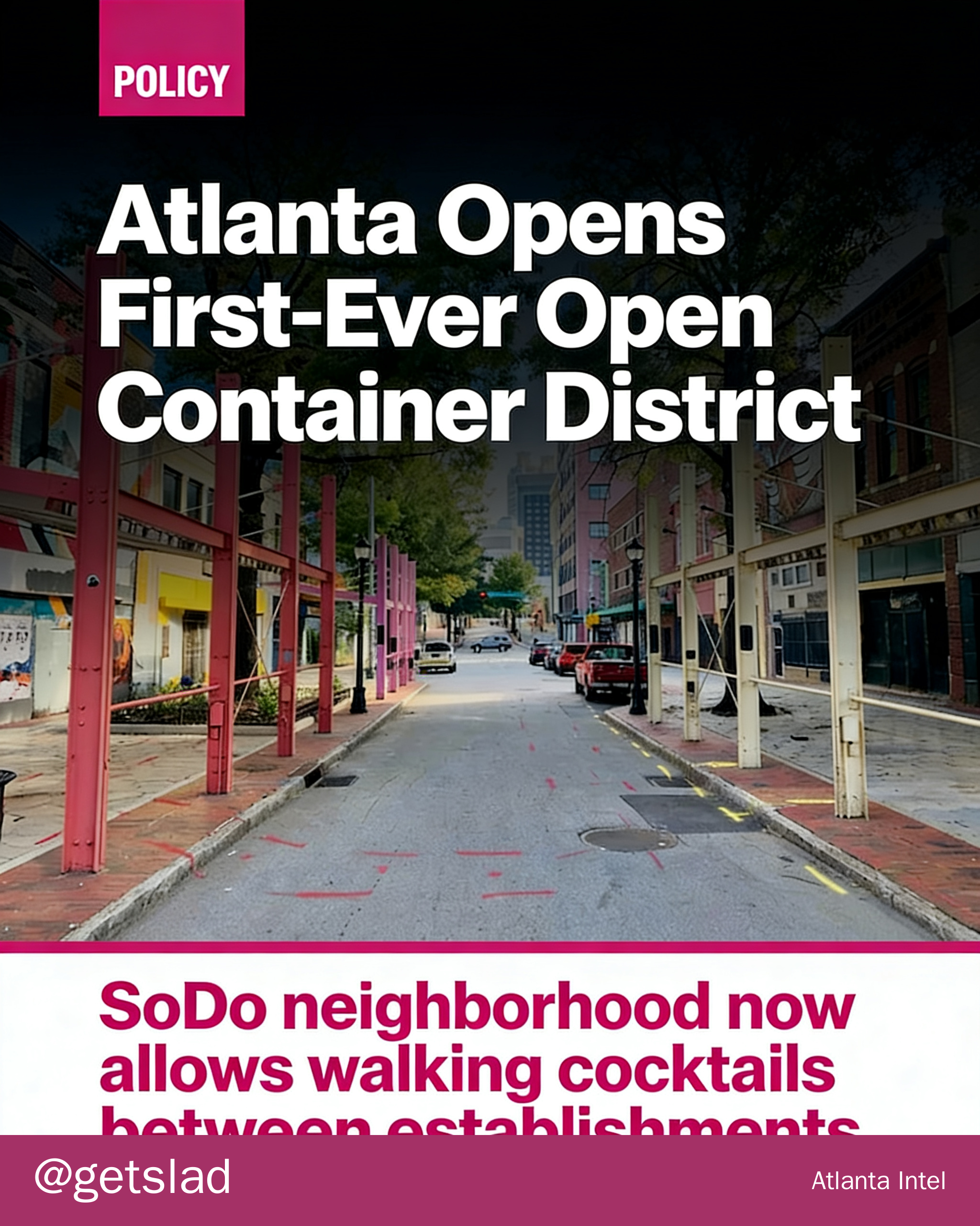 Atlanta Opens First-Ever Open Container District