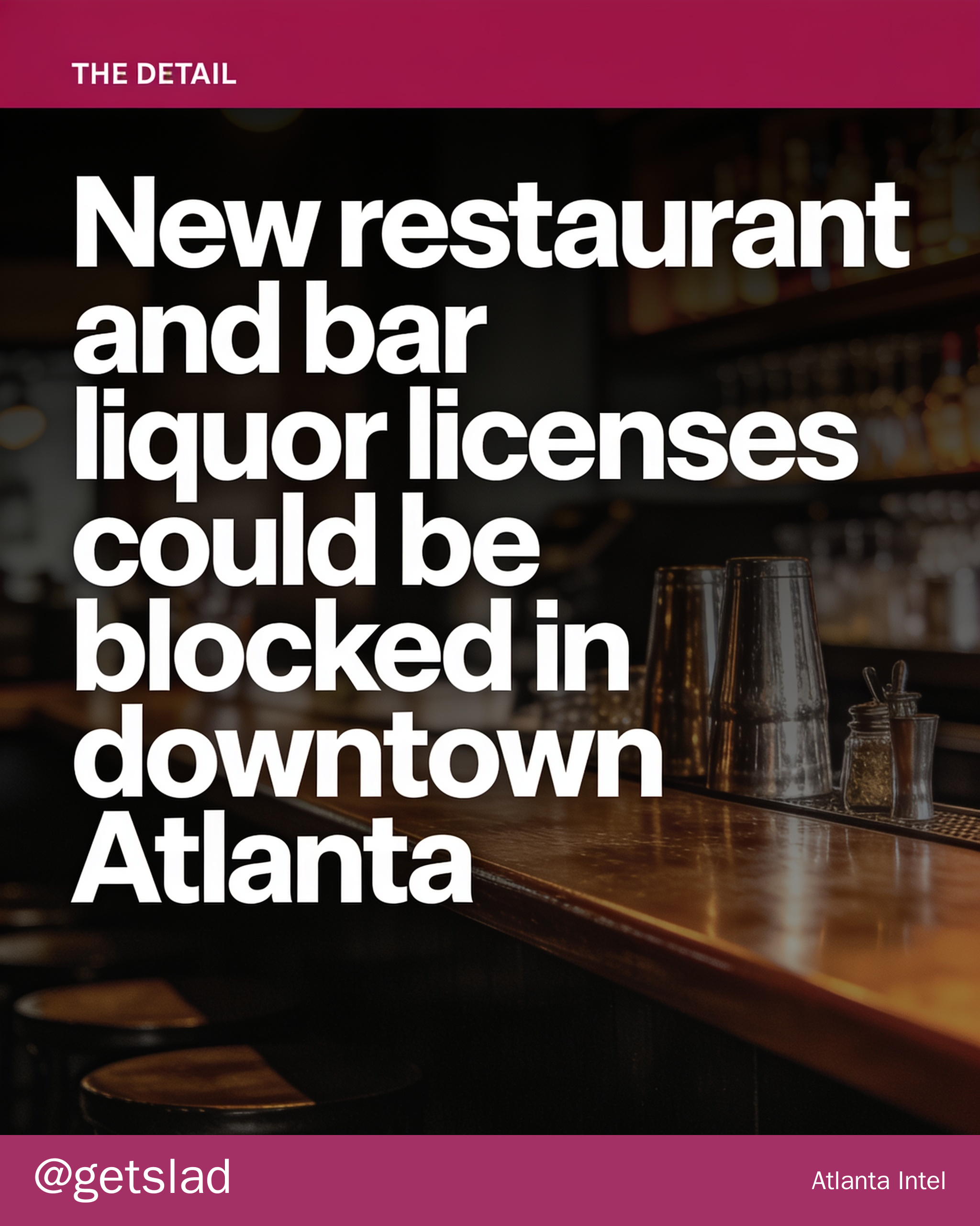 Downtown Atlanta may freeze new liquor licenses