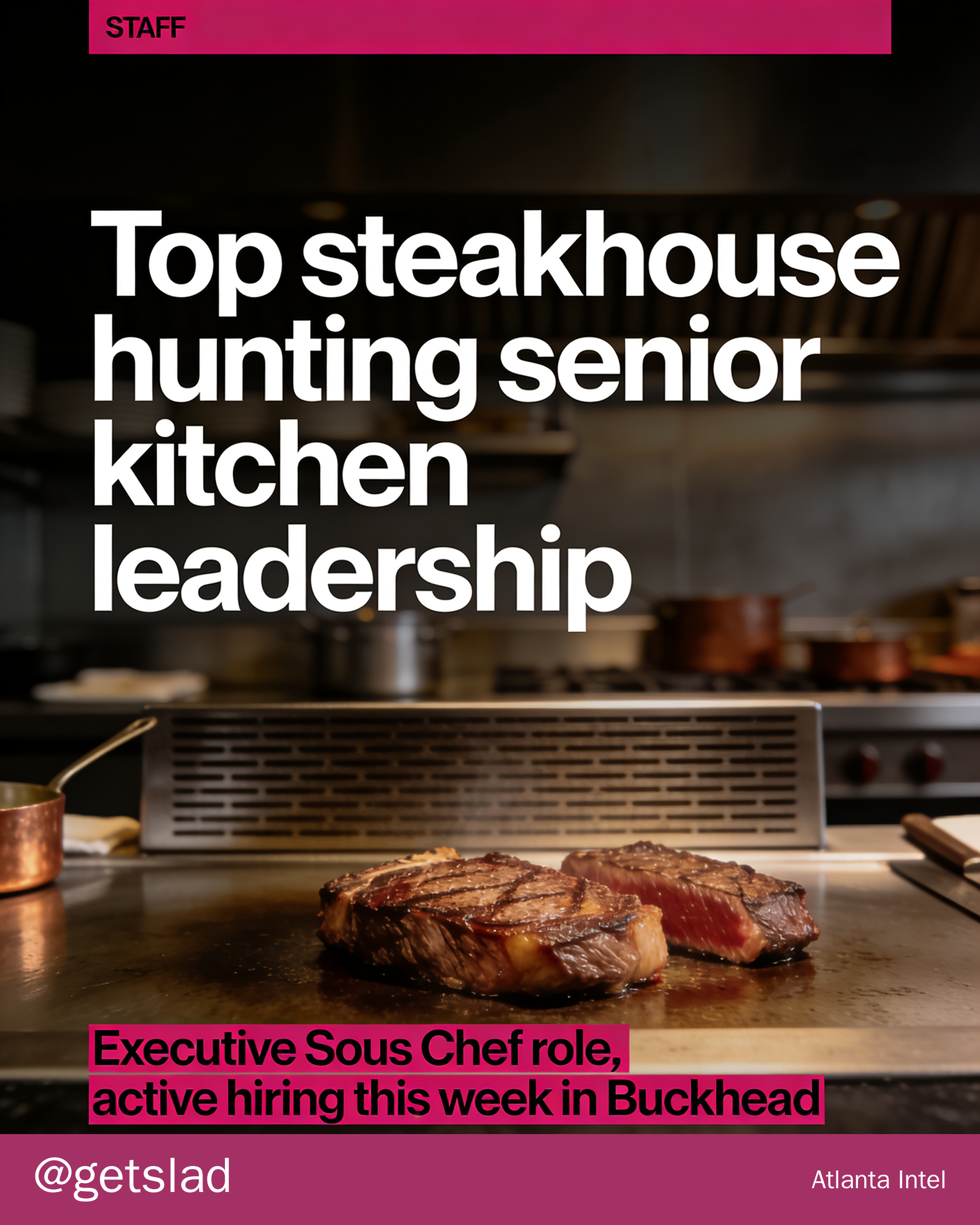 Top steakhouse hunting senior kitchen leadership