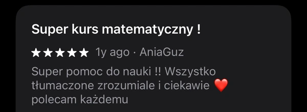 5-gwiazdkowa opinia AniaGuz: super kurs matematyczny, wszystko zrozumiale i ciekawie