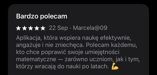 5-gwiazdkowa opinia Marcela@09: aplikacja wspiera efektywną naukę matematyki i angażuje uczniów