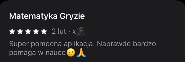5-gwiazdkowa opinia z Google Play: super pomocna aplikacja do nauki matematyki