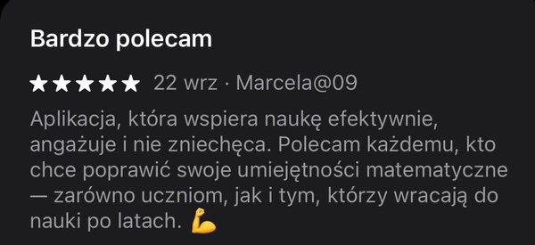 5-gwiazdkowa opinia Marcela@09: aplikacja wspiera skuteczną naukę matematyki i angażuje uczniów