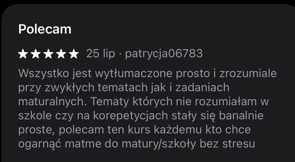 5-gwiazdkowa opinia patrycja06783: prosta nauka do matury i szkoły bez stresu w aplikacji edukacyjnej