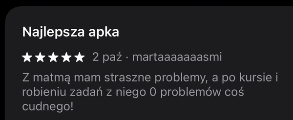 5-gwiazdkowa opinia martaaaaaaasmi: po kursie 0 problemów z matmą, najlepsza apka