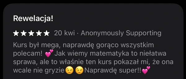 5-gwiazdkowa opinia z 20 kwietnia: kurs pokazał, że matematyka wcale nie gryzie