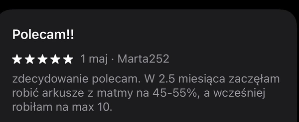 5-gwiazdkowa opinia Marta252: poprawa z 45-55% do max 10 z matmy w 2,5 miesiąca