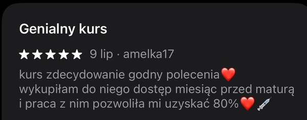 5-gwiazdkowa opinia amelka17: kurs pomógł uzyskać 80% przed maturą, genialny dostęp miesiąc przed egzaminem