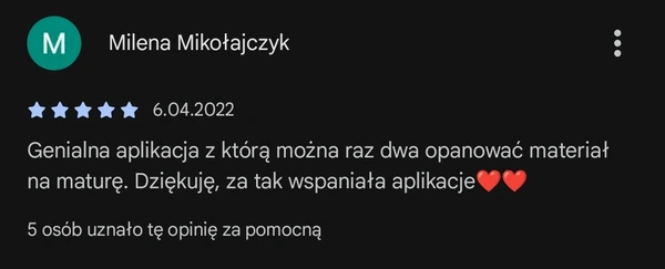 5-gwiazdkowa opinia Mileny Mikołajczyk: genialna aplikacja do opanowania materiału na maturę