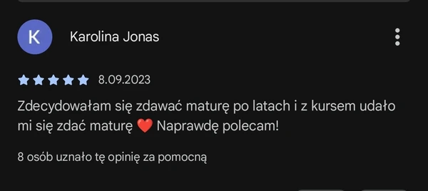 Opinia 5-gwiazdkowa Karoliny Jonas: kurs pomógł zdać maturę po latach przerwy w nauce