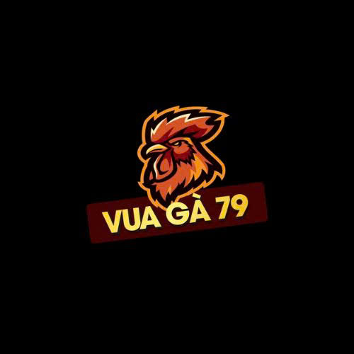 VUA GÀ 79