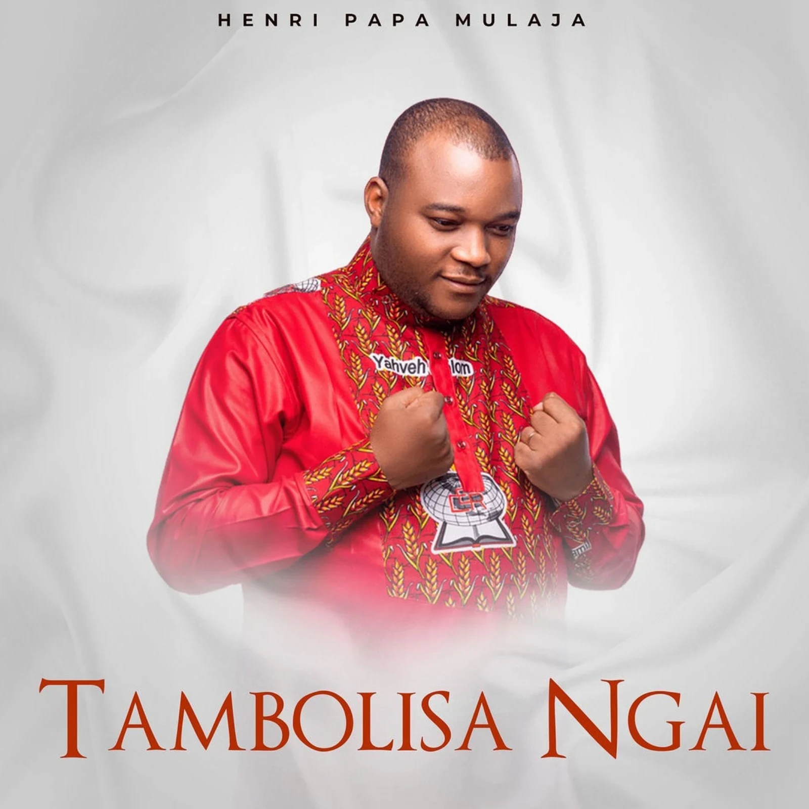Tambolisa Ngai · MULAJA Henri Papa