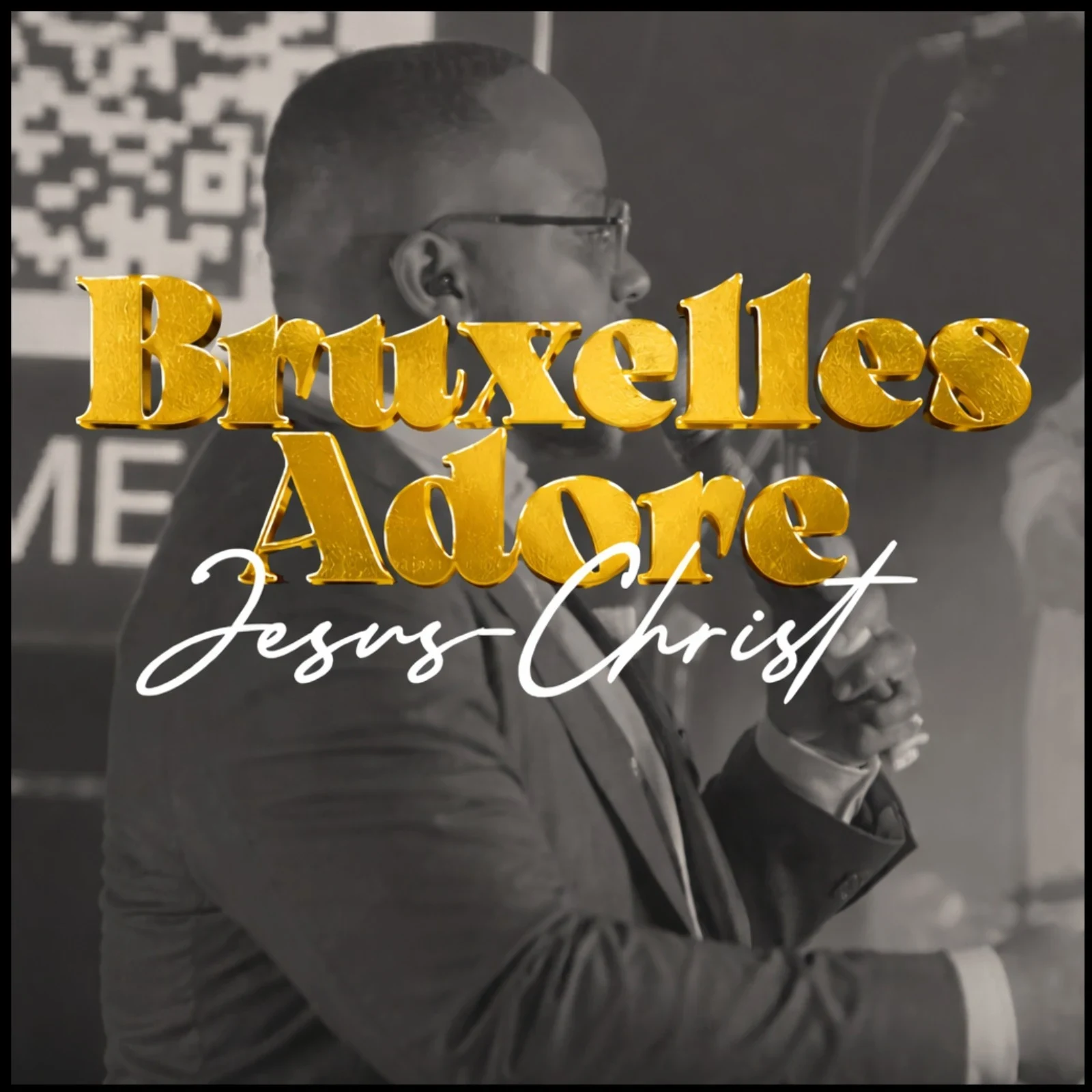 Bruxelles Adore Jésus-Christ I · Franck Mulaja