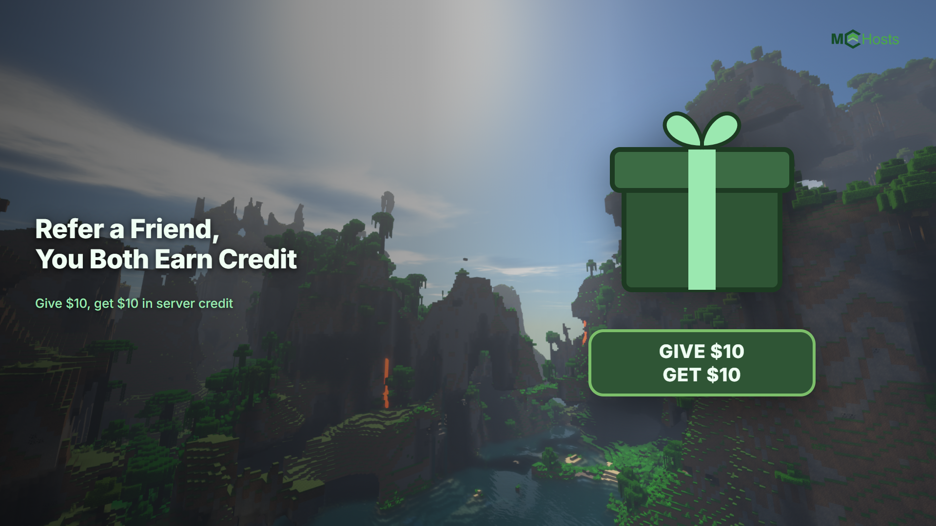Refer a Friend: Give $10, Get $10