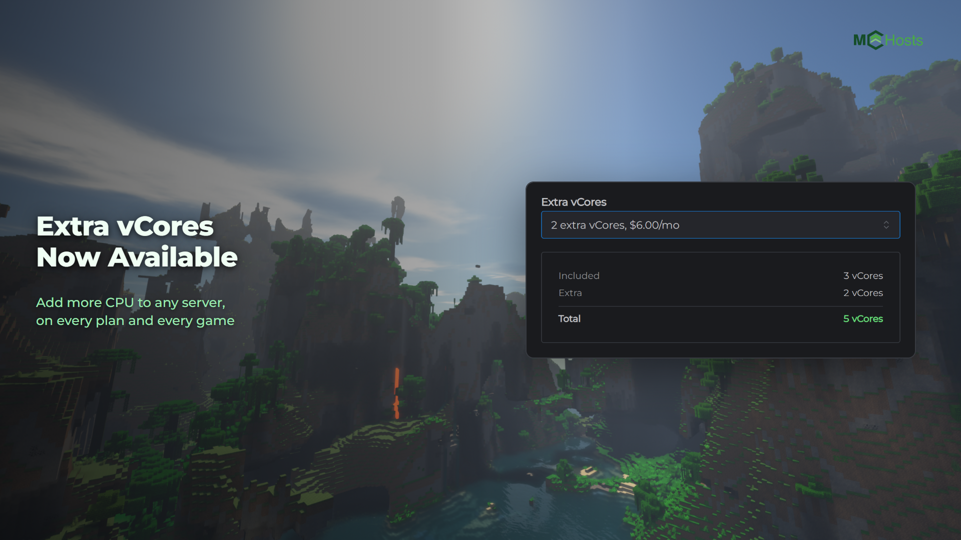 Extra vCores Now Available