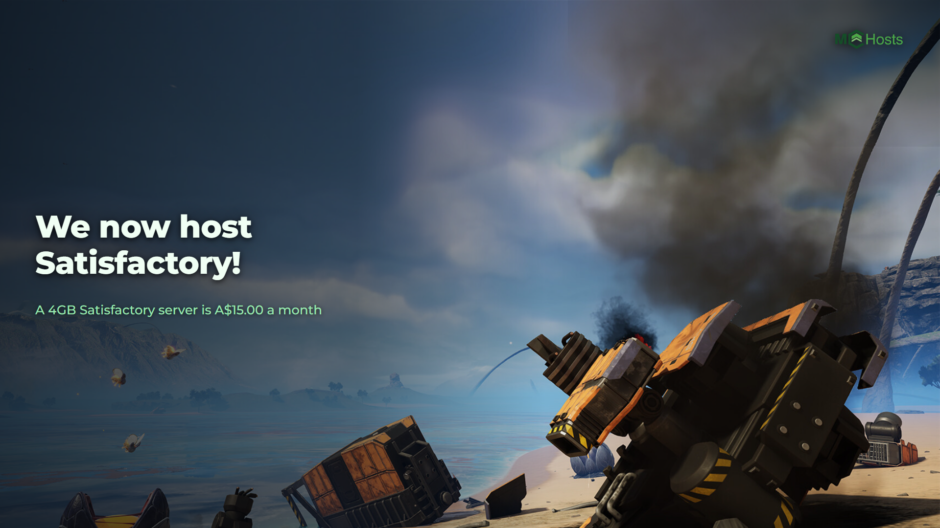 We now host Satisfactory!