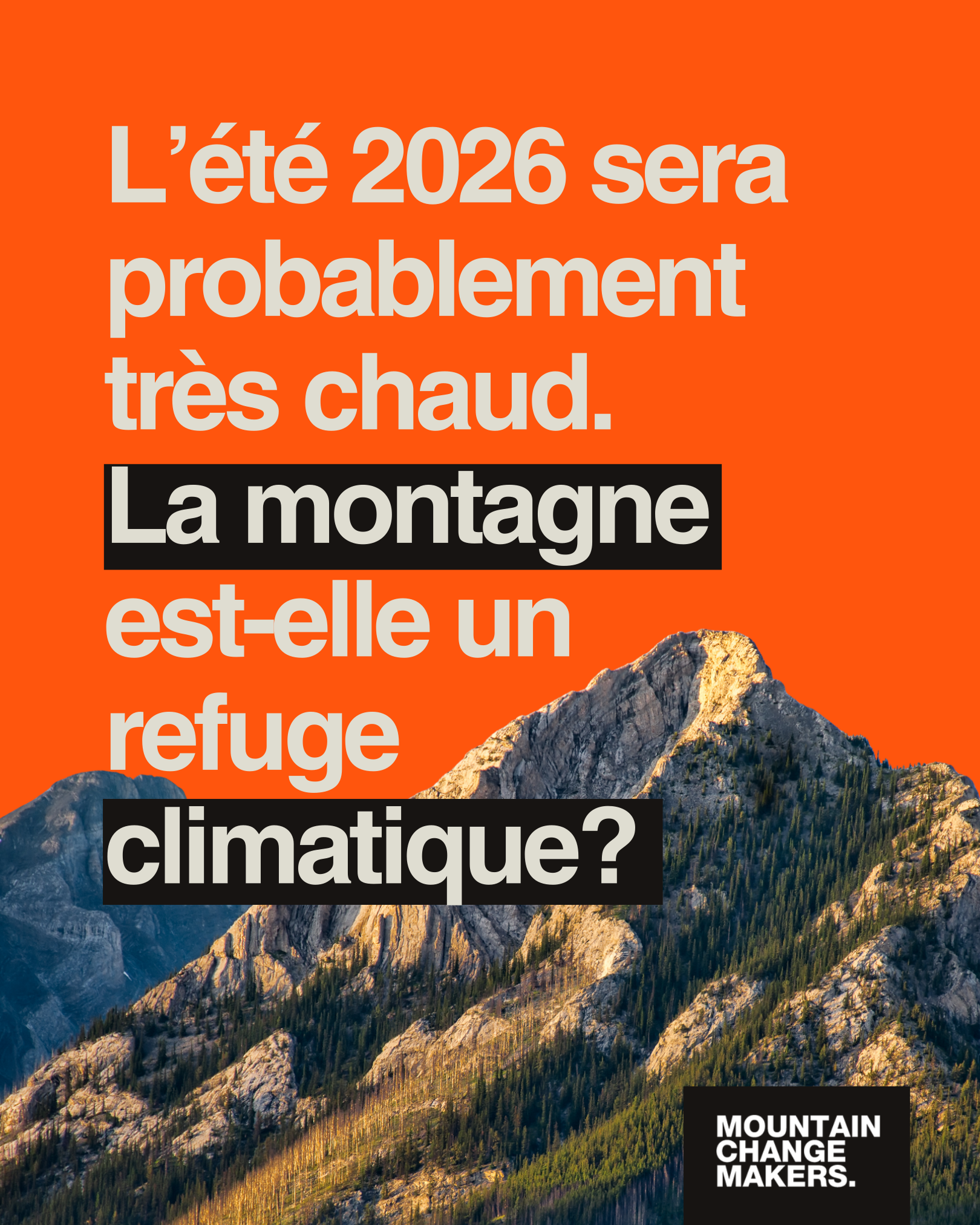 Montagne, refuge climatique ?