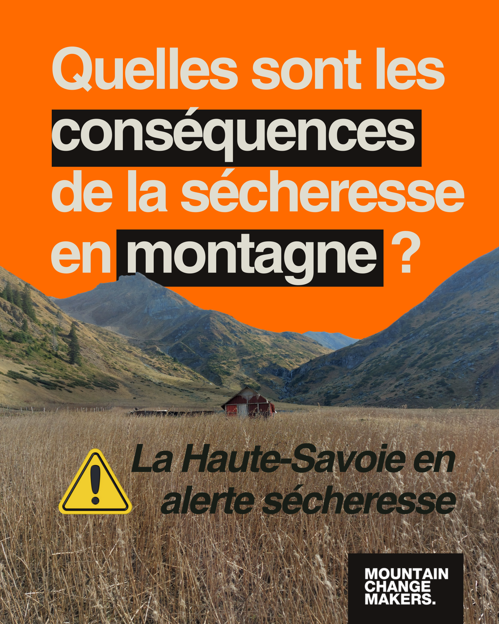 La sécheresse en montagne : quels enjeux ?