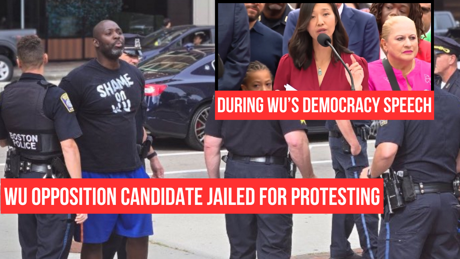 Candidate protesting Wu arrested by NINE cops on sidewalk as she delivered speech on democracy