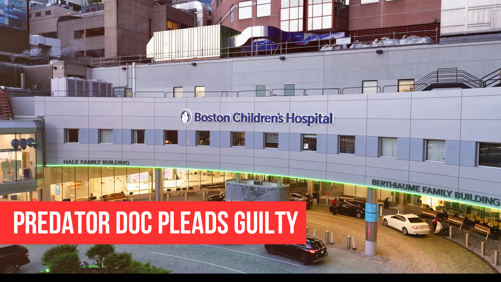 Former Boston Children’s Hospital doctor caught in infant porn sting pleads guilty 