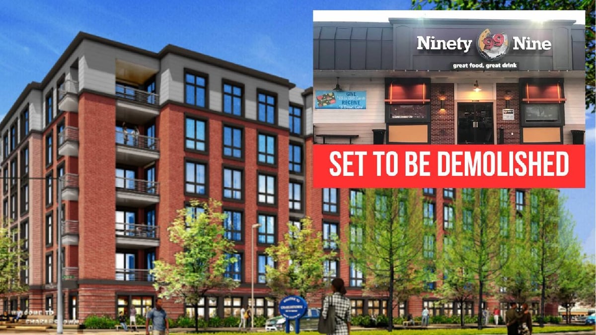 Charlestown 99 restaurant to be replaced by ‘soulless’ apartment buildings and Bostonians are fuming
