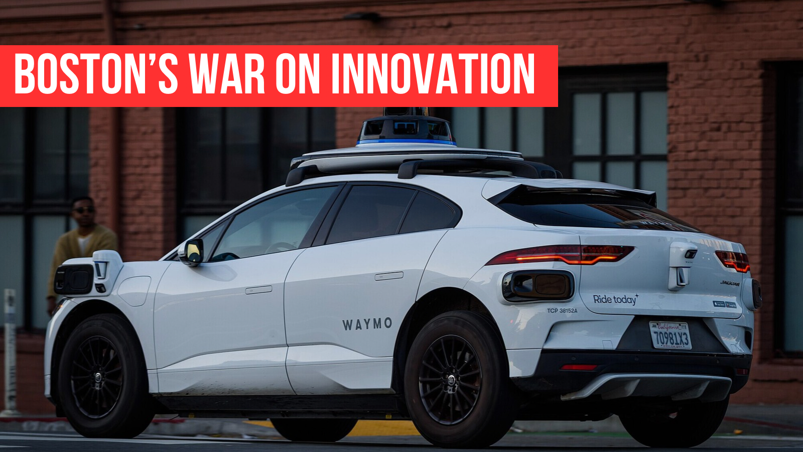 One of the world’s “smartest cities” is trying to stop innovation — inside Boston’s union-backed crusade against Waymo