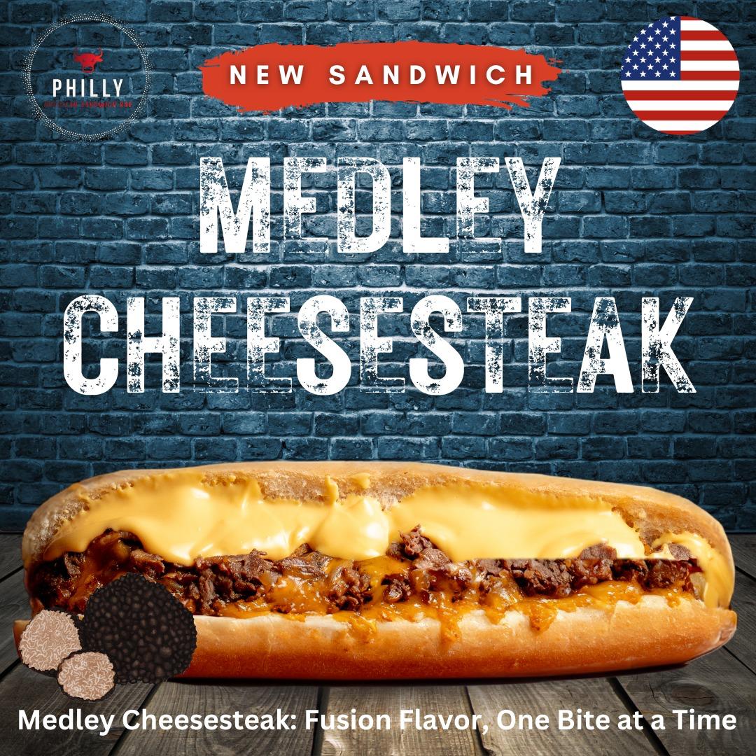 Medley Cheesesteak