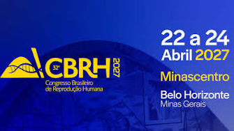 32º Congresso Brasileiro de Reprodução Humana — CBRH 2027