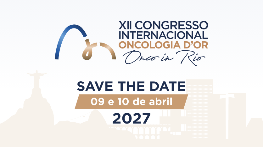 XII Congresso Internacional Oncologia D'Or — Onco in Rio