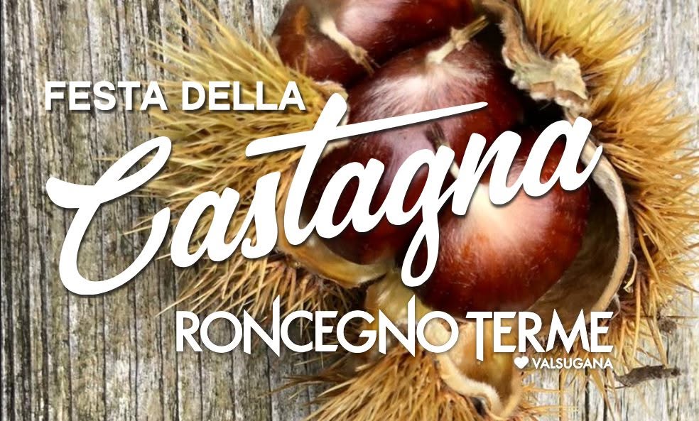 Festa della Castagna - Roncegno Terme
