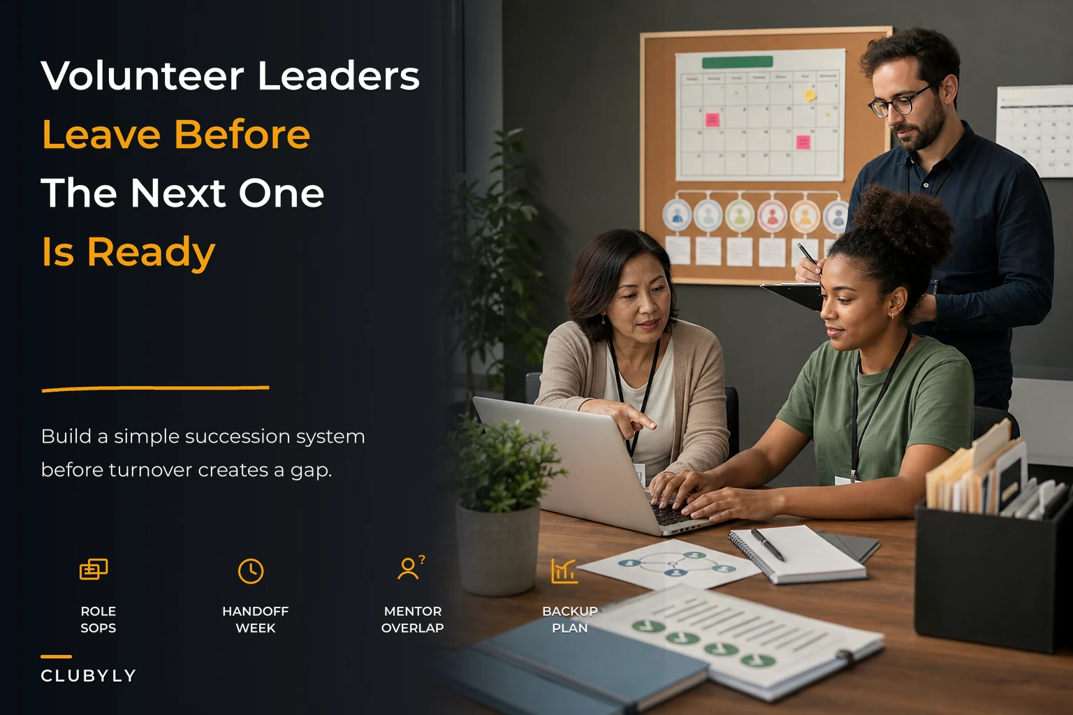 Prevent volunteer leadership gaps: a practical succession system with SOPs, handovers and mentoring overlaps