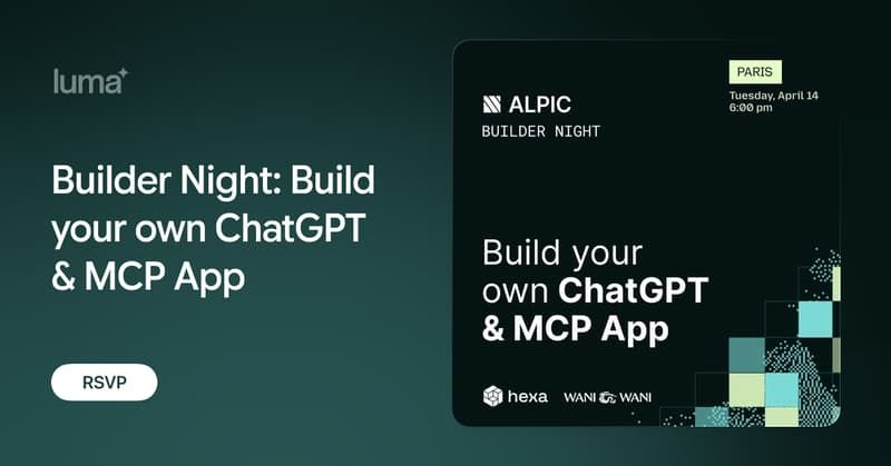 Builder Night: Build your own ChatGPT & MCP App