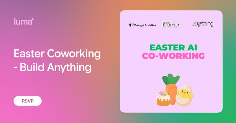 Easter Coworking - Build Anything