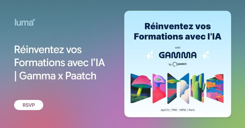 Réinventez vos Formations avec l’IA | Gamma x Paatch