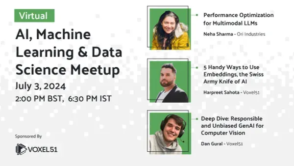 July 3 - AI, Machine Learning and Computer Vision Meetup (🇺🇸)