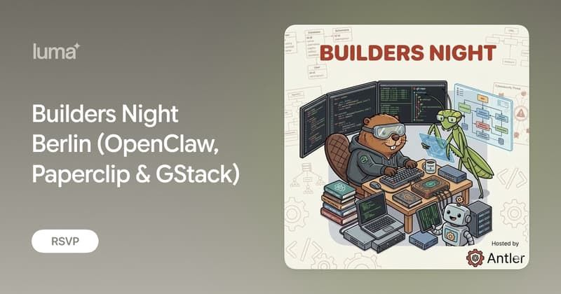 Builders Night Berlin (OpenClaw, Paperclip & GStack)