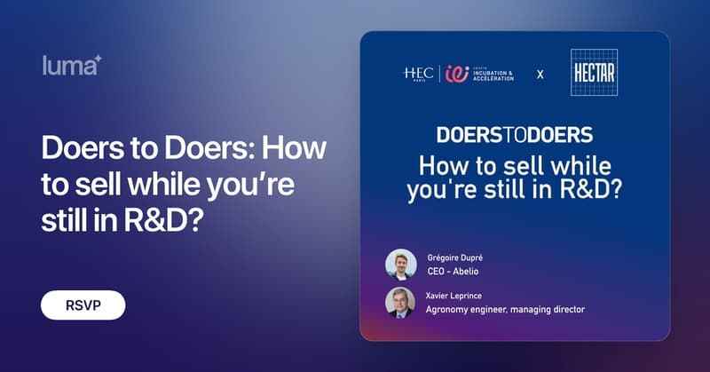 Doers to Doers: How to sell while you’re still in R&D? (🇫🇷) 
