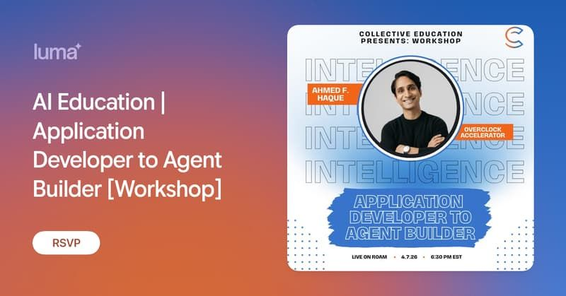 AI Education | Application Developer to Agent Builder [Workshop]
