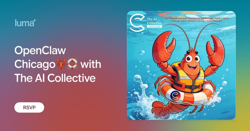 OpenClaw Chicago🦞🛟 with The AI Collective