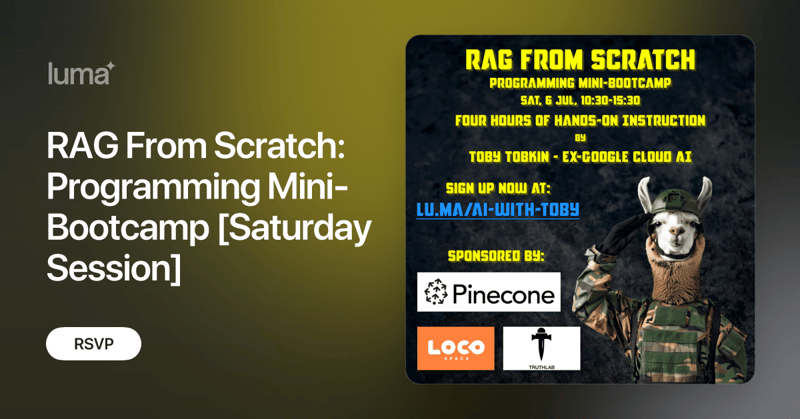 RAG From Scratch: Programming Mini-Bootcamp [Saturday Session] (🇨🇦)