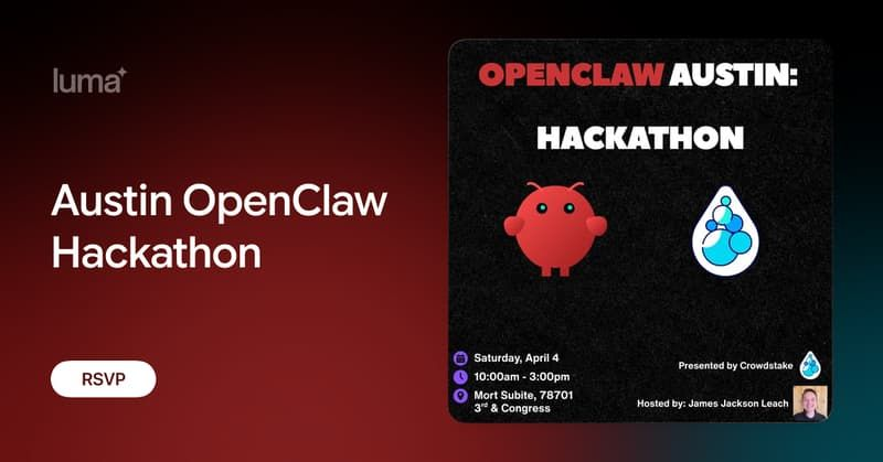 Austin OpenClaw Hackathon