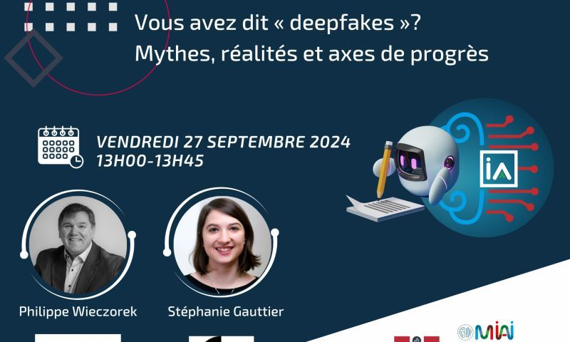 Deepfakes : Mythes, Réalités et Axes de Progrès 🇫🇷