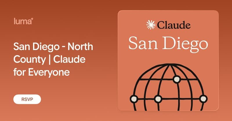 San Diego - North County | Claude for Everyone