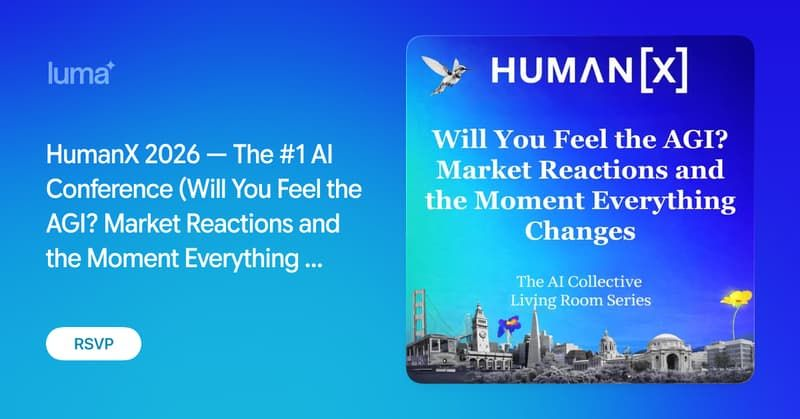 HumanX 2026 — The #1 AI Conference (Will You Feel the AGI? Market Reactions and the Moment Everything Changes)